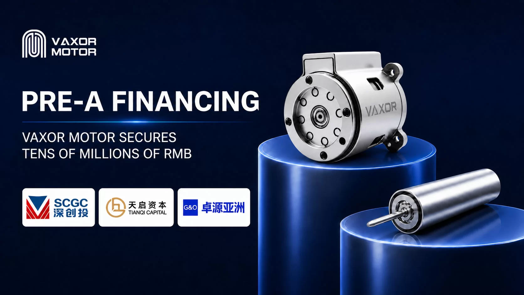 VAXOR MOTOR obtient un financement pré-A de plusieurs dizaines de millions de RMB pour accélérer la production de systèmes de mouvement miniatures